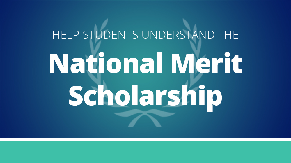 Text - help students understand the national merit scholarship