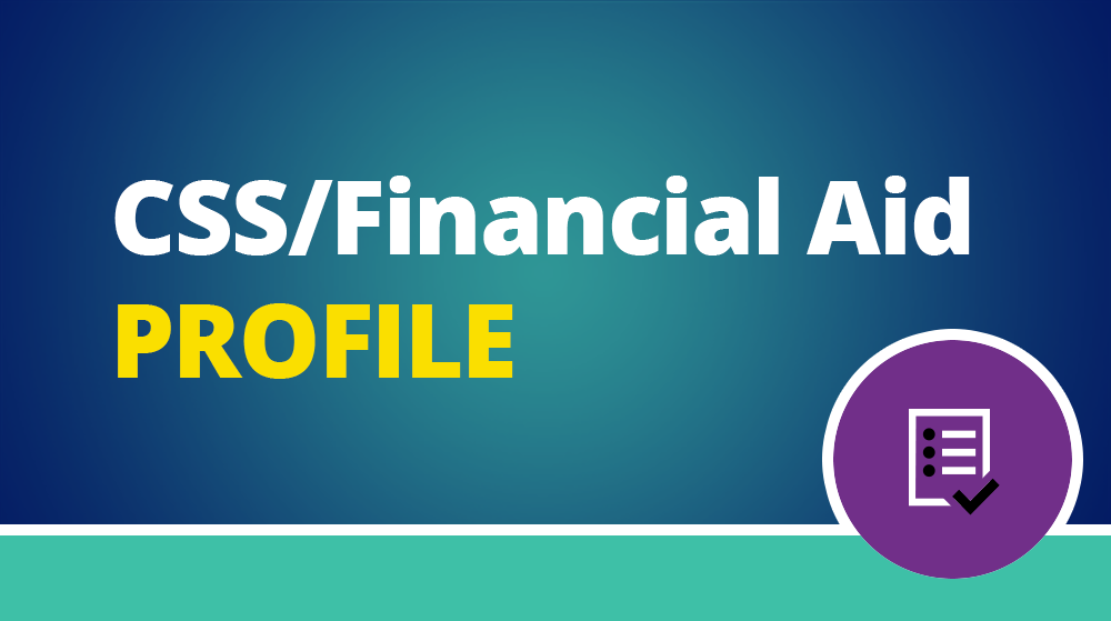 Text: CSS/Financial Aid PROFILE