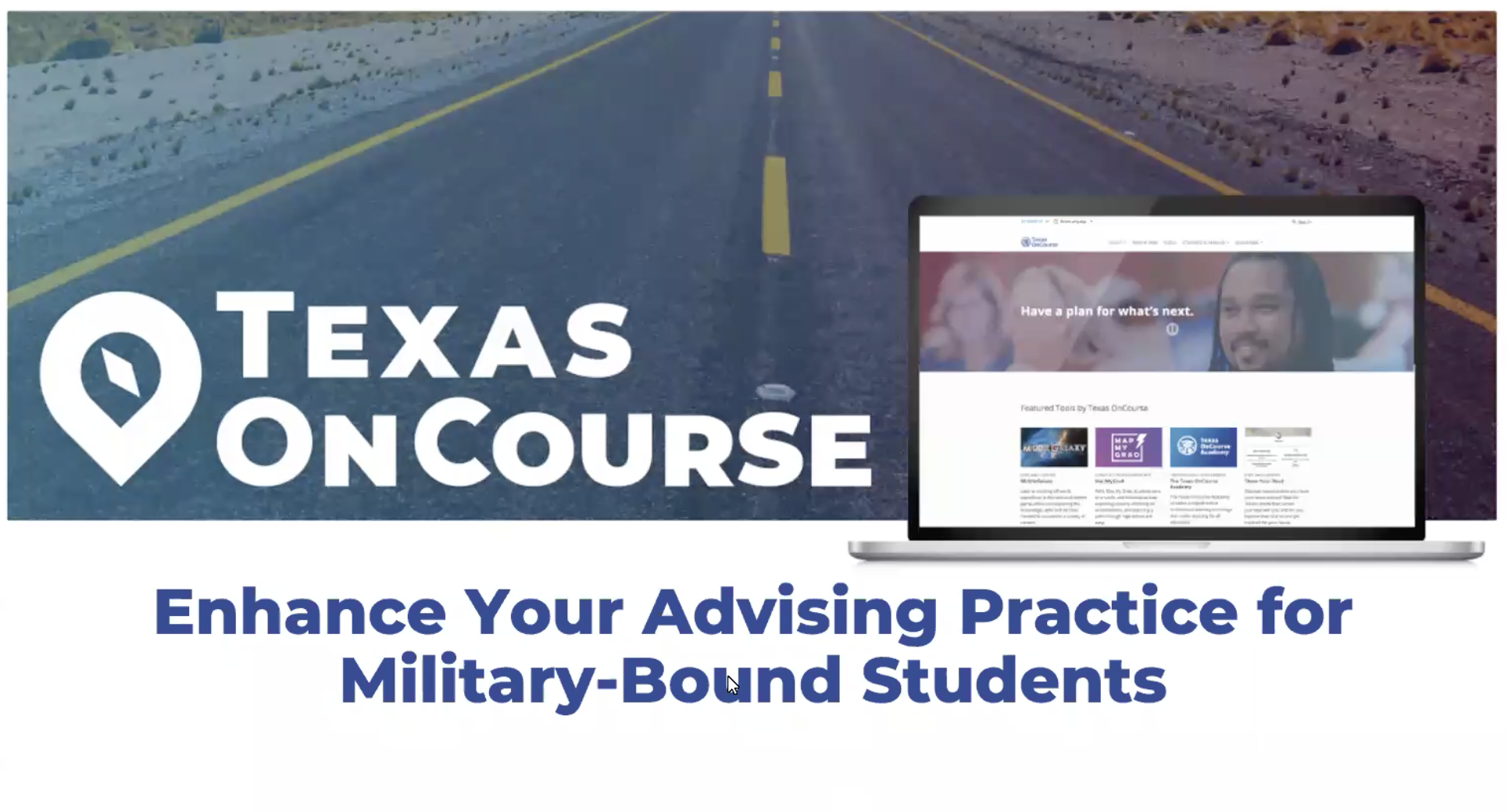 Enhance Your Advising Practice for Military-Bound Students